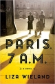 Paris, 7 A.M.: A Novel