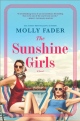 The Sunshine Girls: A Novel