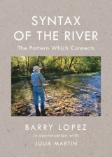 Syntax of the River: The Pattern Which Connects