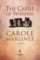 The Castle of Whispers: A Novel