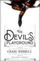 The Devil’s Playground: A Novel