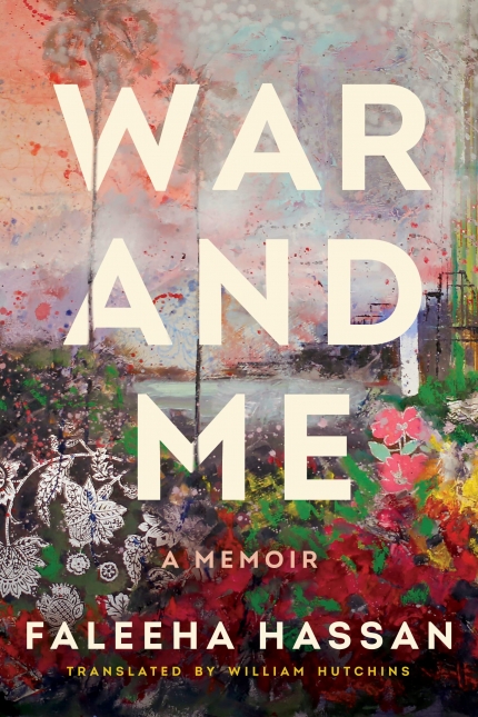 War and Me: A Memoir