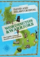 Wordsmiths and Warriors: The English-Language Tourist’s Guide to Britain